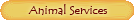 Dog Grooming, Animal Massage, Animal Transport, Horse Training, and Animal Fostering